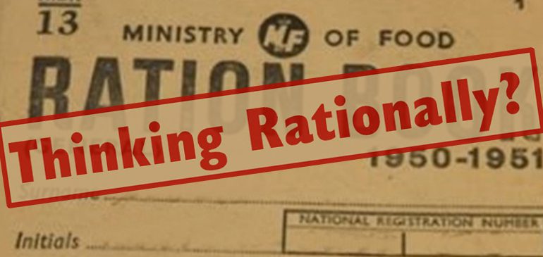 Thinking Rationally in red text stamped over a ration book