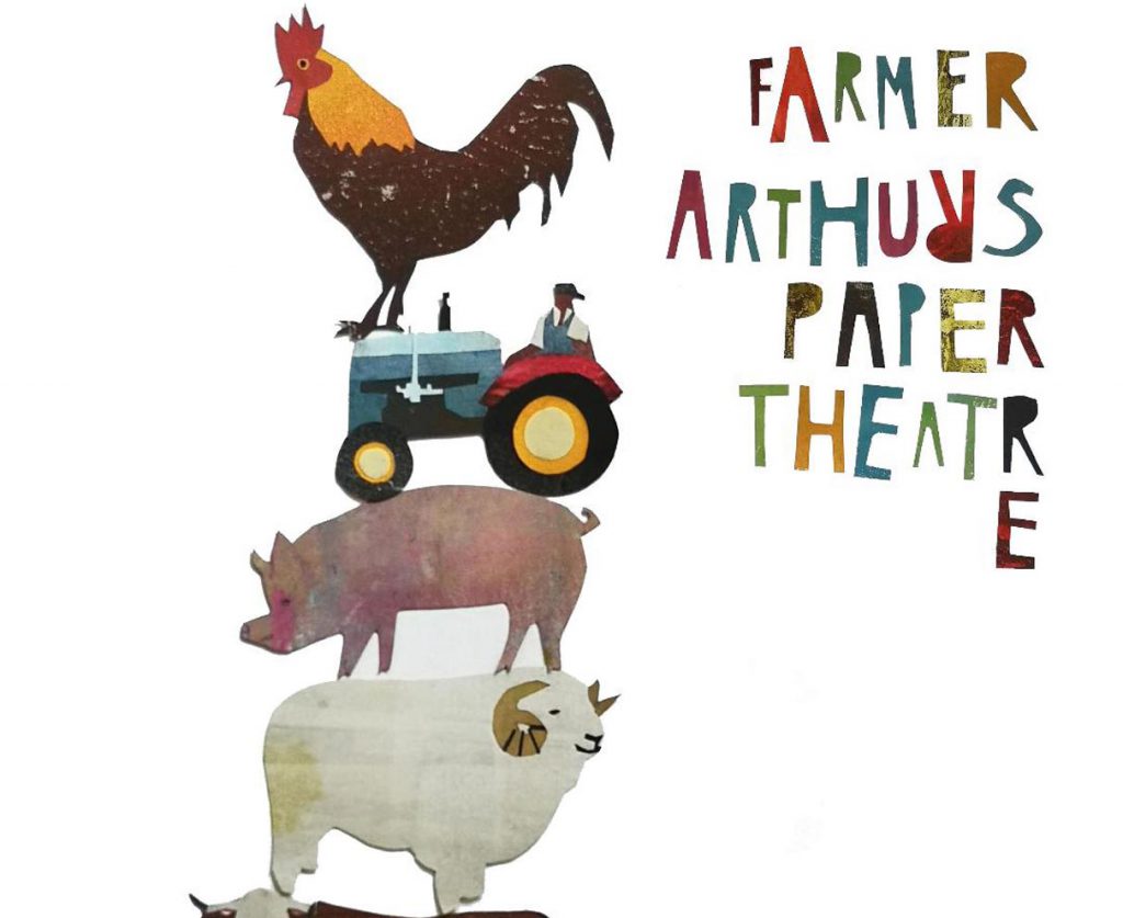 A series of paper farm animals and the title 'Farmer Arthur's Paper Theatre'
