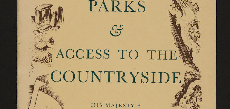 Cover of Ministry of Town and Country Planning, National Parks and Access to the Countryside (London: HMSO, 1950) (MERL LIBRARY PAMPHLET 2860 BOX 07/05)