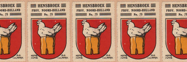 Repeated images of a postage stamp depicting a chicken wearing trousers on a shield, with the title 'HENSBROEK', a town in the Netherlands.