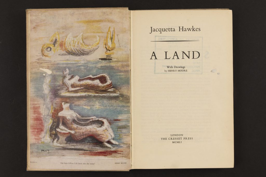 Jacquetta Hawkes, A Land (London: Cresset Press, 1951) (MERL LIBRARY 1840-HAW)